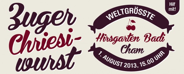Weltgrösste Zuger Chriesiwurst